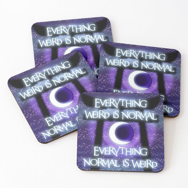 Item preview, Everything Weird is Normal, Everything Normal is Weird designed and sold by RaisonDeter.