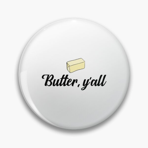 Item preview, Butter Yall Paula Deen designed and sold by traicongquan.