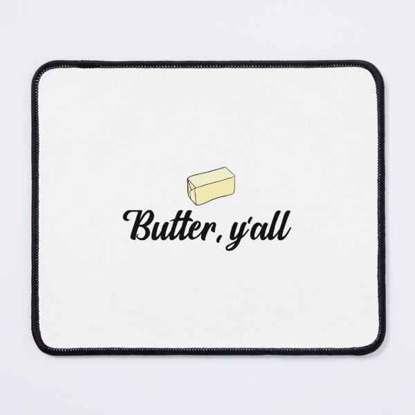 Item preview, Butter Yall Paula Deen designed and sold by traicongquan.
