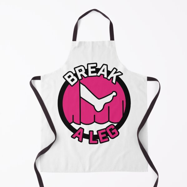 Item preview, Break A Leg designed and sold by mcanterb.