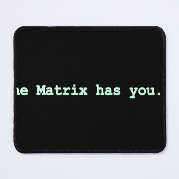 Item preview, The Matrix has you... designed and sold by arcanafoundry.