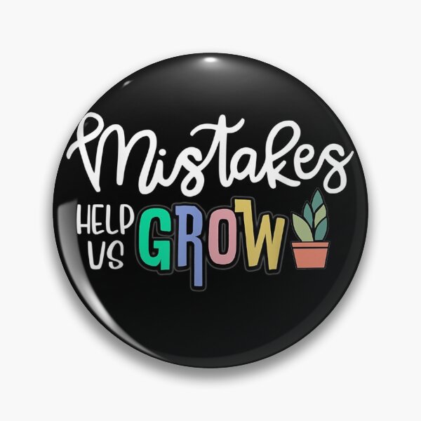 Item preview, Mistakes Help Us Grow For Teacher and Student Inspiration designed and sold by gregorylbond.