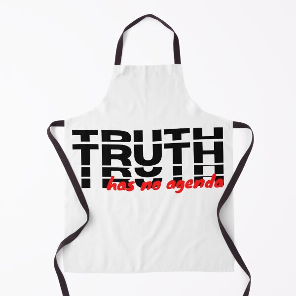 Item preview, Truth Has No Hidden Agenda designed and sold by Sonatablue.