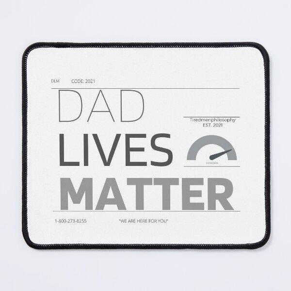 Item preview, Dad Lives Matter designed and sold by Tiredmenphilo.