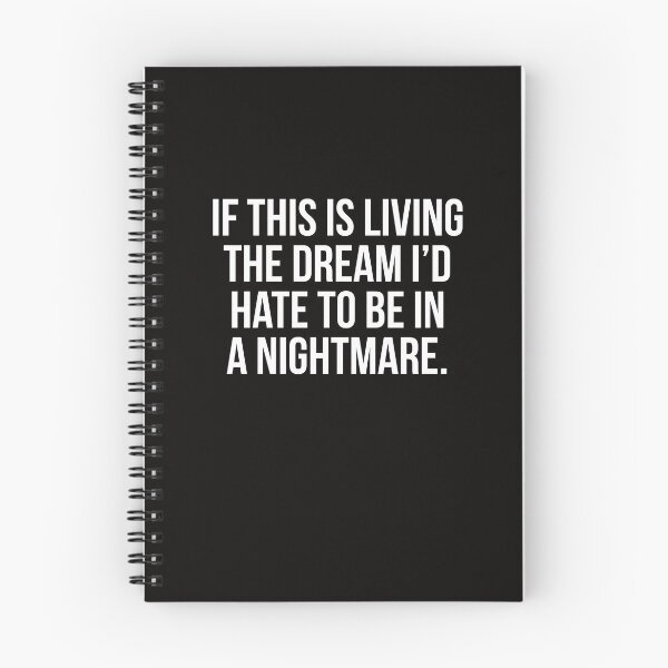 Item preview, Living the dream.. designed and sold by Slogans4u.