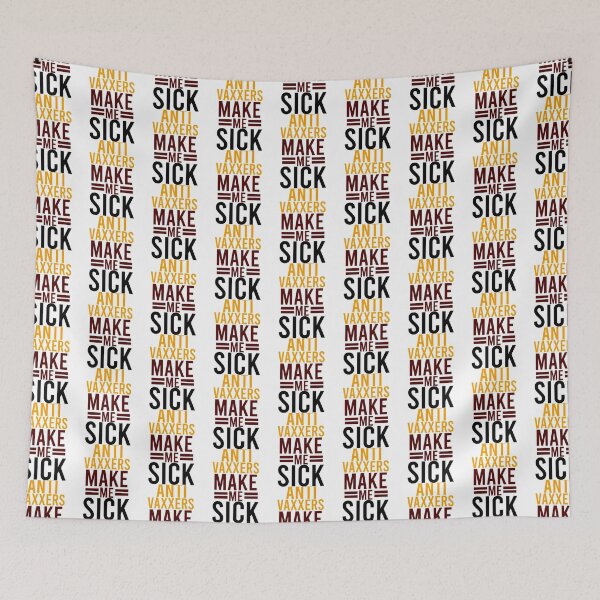 Item preview, Anti Vaxxers Make Me Sick                                 designed and sold by Purplerushh.