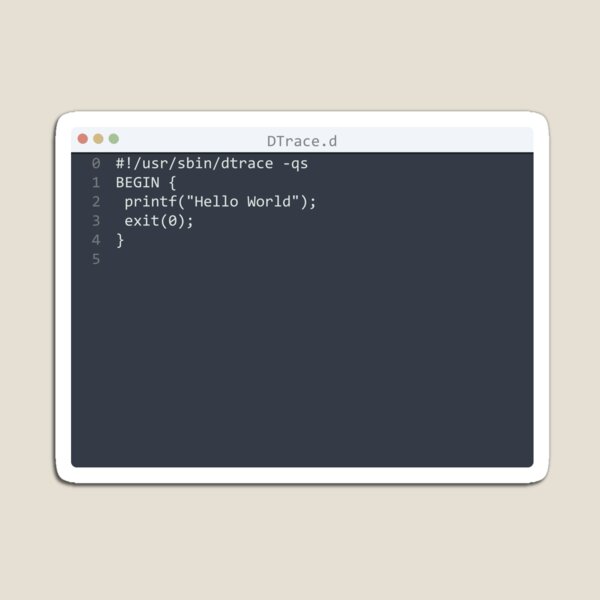 Item preview, . DTrace language Hello World program sample in editor window designed and sold by IuriiVlasenko.