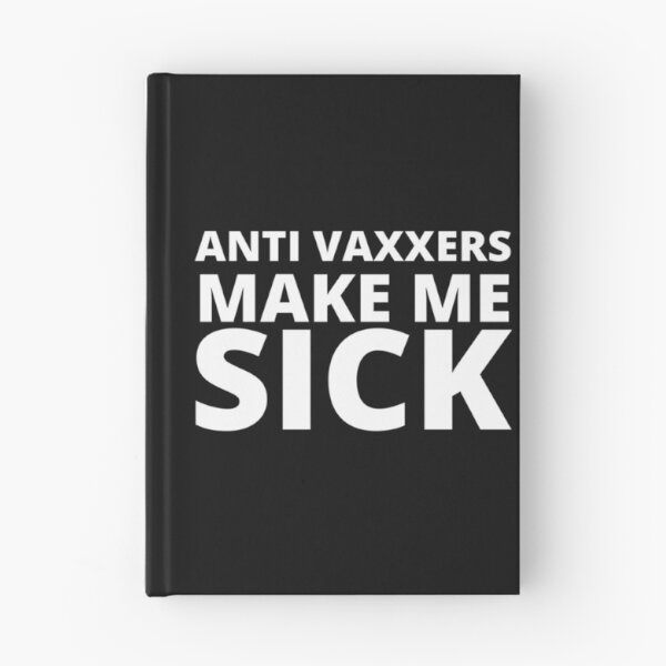 Item preview, Anti Vaxxers Make Me Sick                            designed and sold by Purplerushh.
