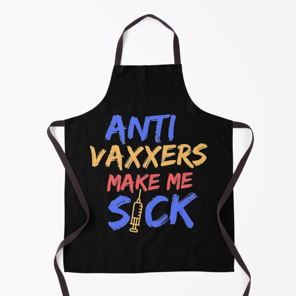 Item preview, Anti vaxxers make me sick designed and sold by Purplerushh.