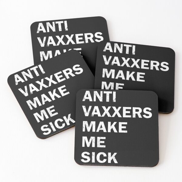 Item preview, Anti Vaxxers Make Me Sick                  designed and sold by Purplerushh.