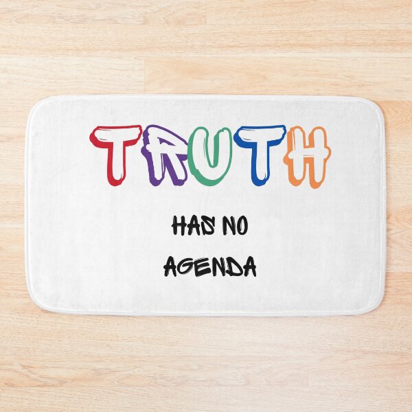 Item preview, Truth Has No Agenda designed and sold by MYNTLYF.