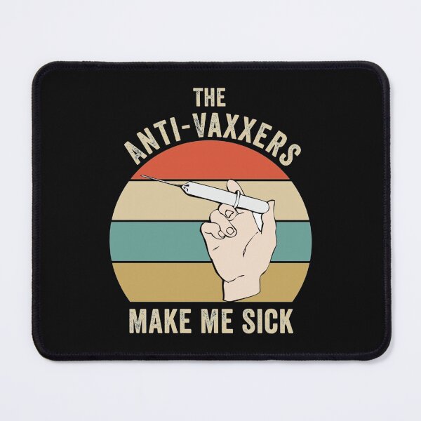 Item preview, Anti vaxxers make me sick designed and sold by Purplerushh.