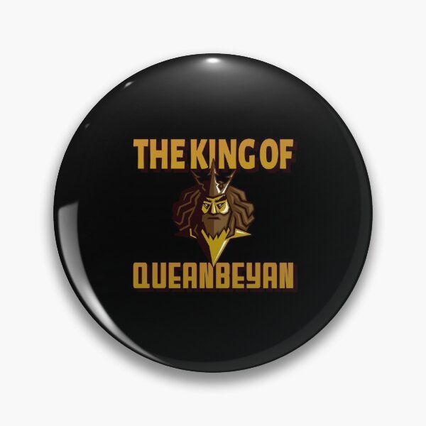 Item preview, The King of Queanbeyan - Australia designed and sold by Shirtlify.
