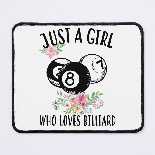 Item preview, Just a girl who loves Billiard designed and sold by Landesign.