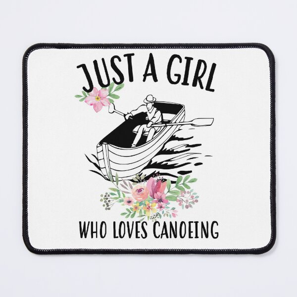 Item preview, Just a girl who loves Canoeing designed and sold by Landesign.