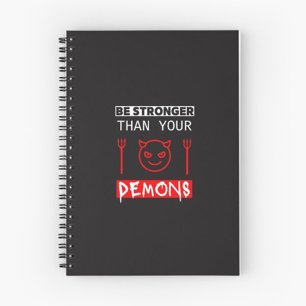 Item preview, Be Stronger than your Demons designed and sold by DoherDesigns.