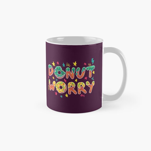 Item preview, Donut Worry Be Happy, Donut Worry, Donut, Worry designed and sold by graphic-genie.