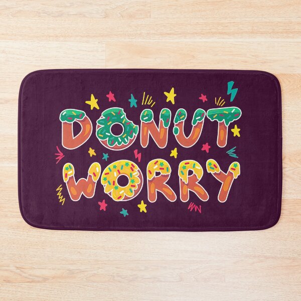 Item preview, Donut Worry Be Happy, Donut Worry, Donut, Worry designed and sold by graphic-genie.