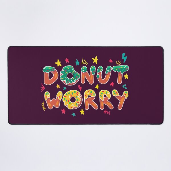 Item preview, Donut Worry Be Happy, Donut Worry, Donut, Worry designed and sold by graphic-genie.