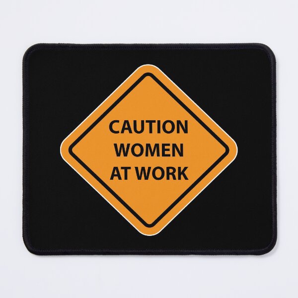 Item preview, Caution Women at Work designed and sold by DCornel.