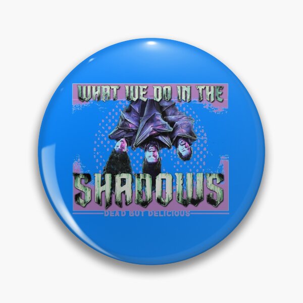 Item preview, What We Do In The Shadows Dead But Delicious - WWDITS  designed and sold by JackStam.