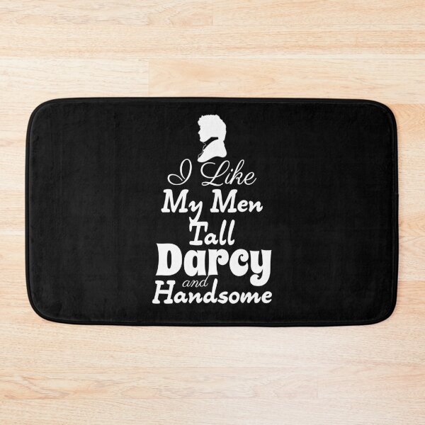 Item preview,  unny Jane Austen Pride and Prejudice I Like My Men Tall Darcy & Handsome designed and sold by TopTeeShop.