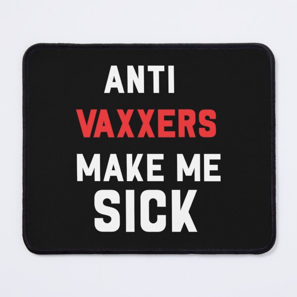 Item preview, Anti Vaxxers Make Me Sick Classic designed and sold by Purplerushh.
