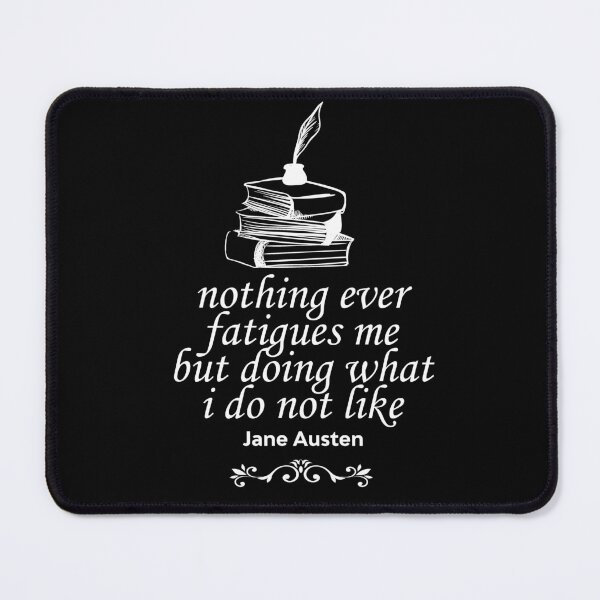 Item preview, Funny Jane Austen Pride and Prejudice Quotes Romantic Novel designed and sold by TopTeeShop.