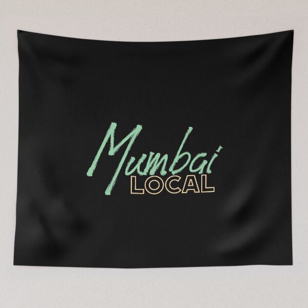 Item preview, Mumbai Local, India, Indian Quote designed and sold by Digital Lama Creations.