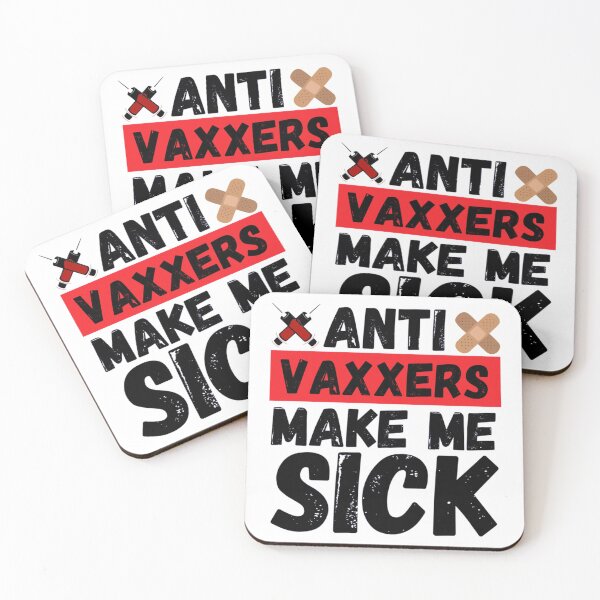 Item preview, anti vaxxers make me sick                   designed and sold by Purplerushh.