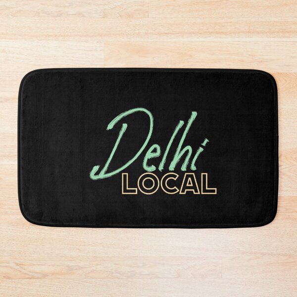 Item preview, Delhi Local, India, Indian Quote designed and sold by Digital Lama Creations.