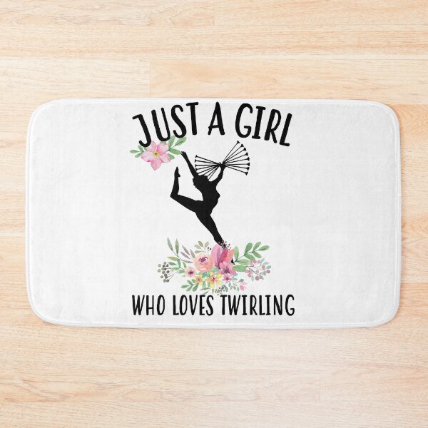 Item preview, Just a girl who loves Twirling designed and sold by Landesign.