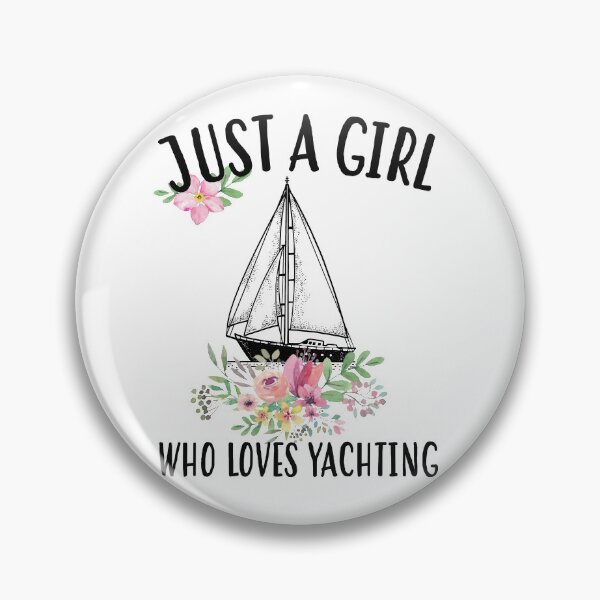 Item preview, Just a girl who loves Yachting designed and sold by Landesign.