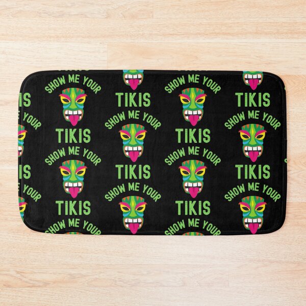 Item preview, Show Me Your Tikis designed and sold by WoodburyLake.