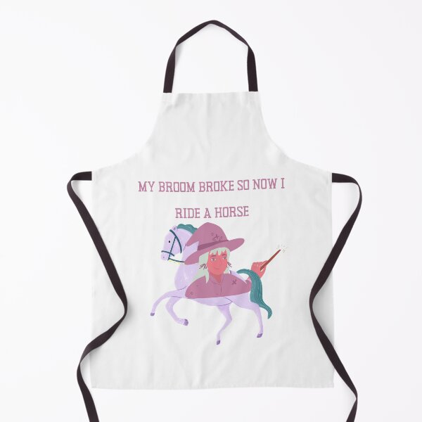 Item preview, My Broom Broke So Now I Ride A Horse designed and sold by MYNTLYF.