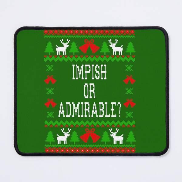 Item preview, Impish Or Admirable - The Office Dwight Schrute Quote - Ugly Sweatshirt Christmas Style designed and sold by Christmas-Tees.