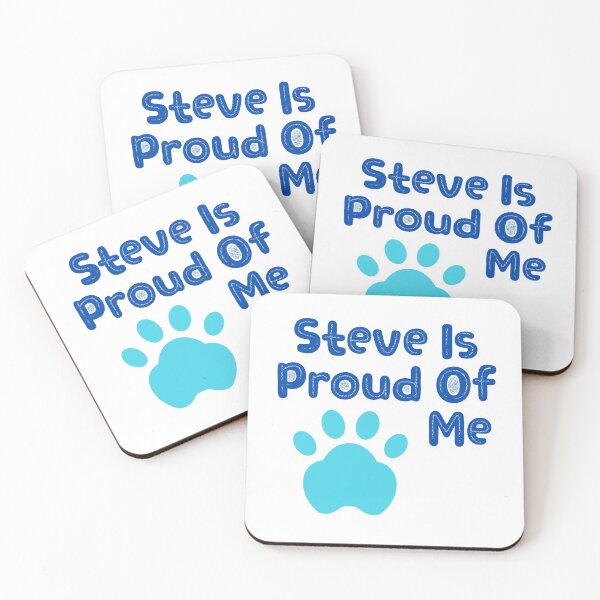 Item preview, Steve Is Proud Of Me designed and sold by OneAction.