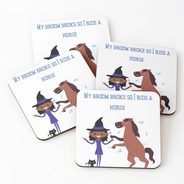 Item preview, My Broom Broke So Now I Ride A Horse designed and sold by MYNTLYF.