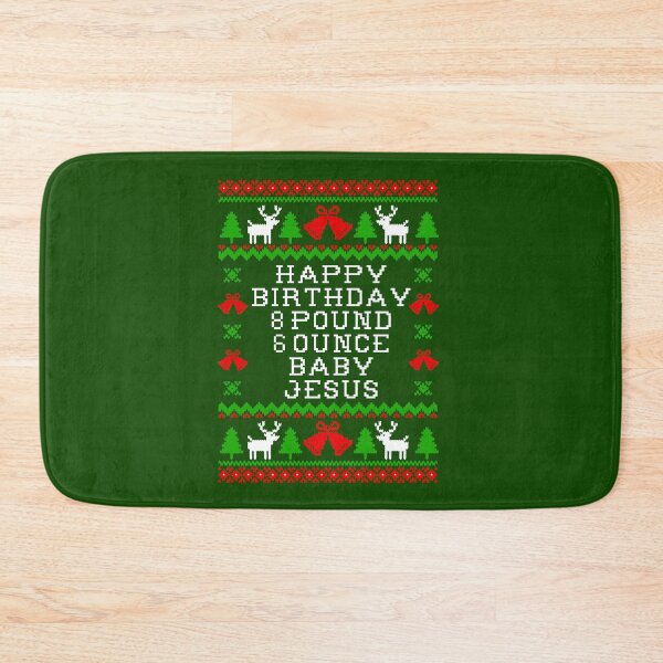 Item preview, Baby Birthday 8 Pound 6 Ounce Baby Jesus - Ugly Christmas Sweater Style designed and sold by Christmas-Tees.