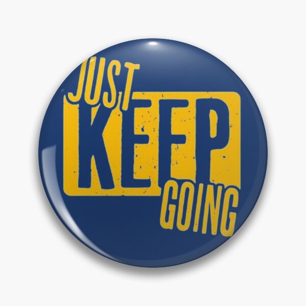 Item preview, just keep going designed and sold by Thehecticstore.