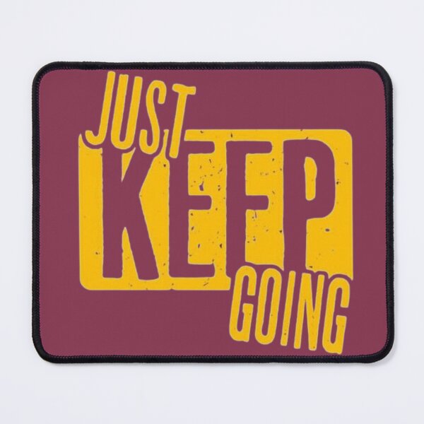 Item preview, just keep going designed and sold by Thehecticstore.