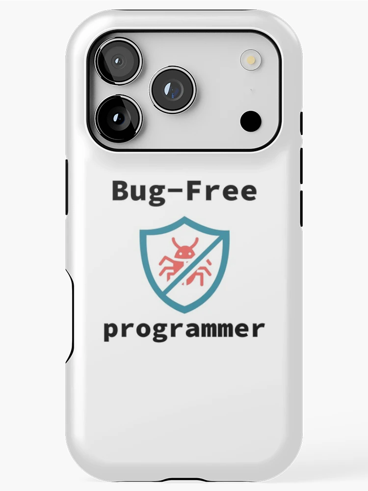 Thumbnail 1 of 4, iPhone Case, Bug-Free Programmer, Bug-Free Programming, Software Engineer, Computer Science, Programming Humor designed and sold by Max-Wear.