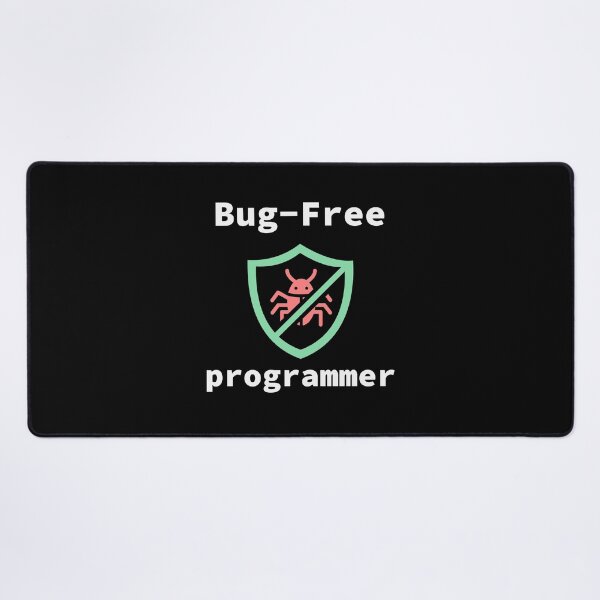 Item preview, Bug-Free Programmer, Bug-Free Programming, Software Engineer, Computer Science, Programming Humor, Dark designed and sold by Max-Wear.