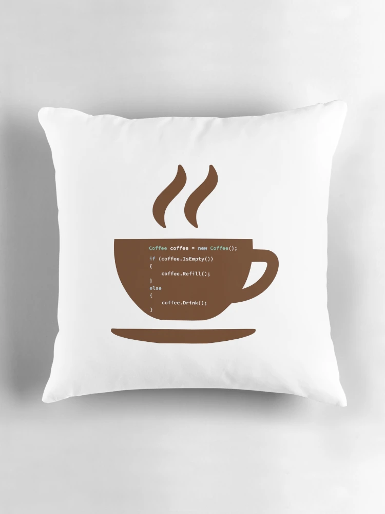 Thumbnail 3 of 4, Pillow, If Coffee Is Empty Refill, else Drink in Some Abstract Programming Language, Programmer, Source Code, Programming Code, Software Engineer, Computer Science, Programming Humor designed and sold by Max-Wear.