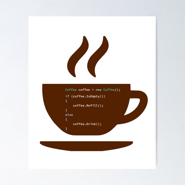 Artikel-Vorschau von Wenn Kaffee leer ist, nachfüllen, sonst trinken Sie in einer abstrakten Programmiersprache, Programmierer, Quellcode, Programmiercode, Software-Ingenieur, Informatik, Programmier-Humor, designt und verkauft von Max-Wear.