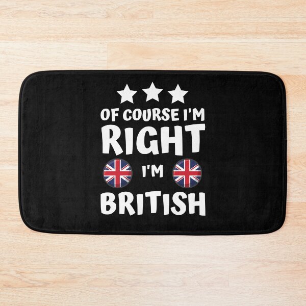 Item preview, Of Course I'm Right I'm British | Patriot Pride designed and sold by thecooltable.
