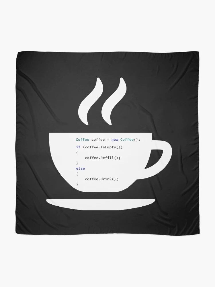 Thumbnail 2 of 3, Scarf, If Coffee Is Empty Refill, else Drink in Some Abstract Programming Language, Programmer, Source Code, Programming Code, Software Engineer, Computer Science, Programming Humor, dark designed and sold by Max-Wear.