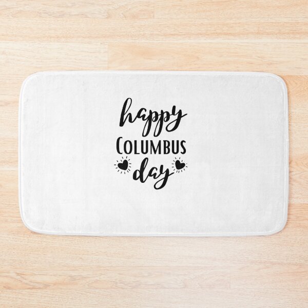 Item preview, Happy Columbus day designed and sold by Rashinka418.