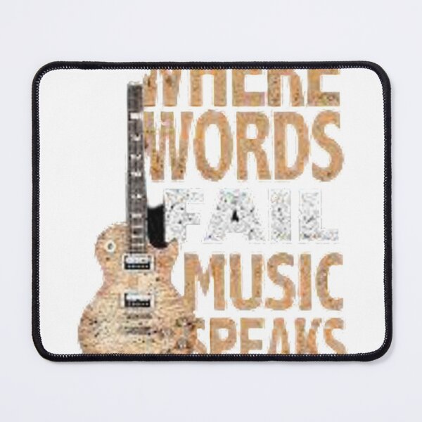 Item preview, WHEN WORDS FAIL MUSIC SPEAKS designed and sold by Marakstore.