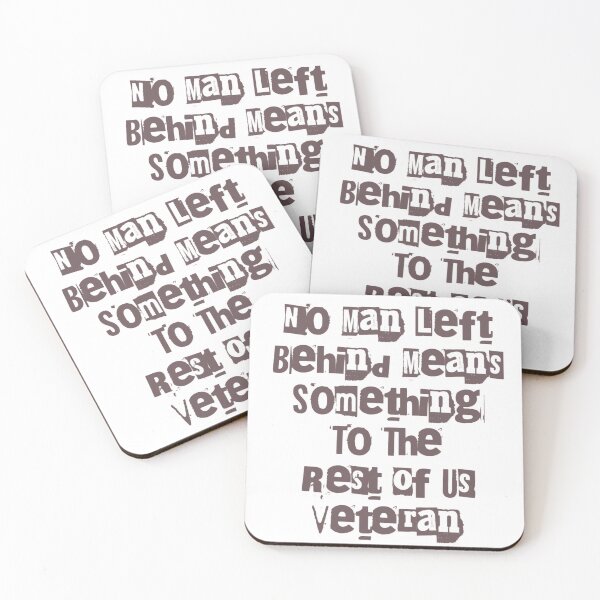 Item preview, No Man Left Behind Means Something To The Rest Of Us Veteran designed and sold by Simi2020.
